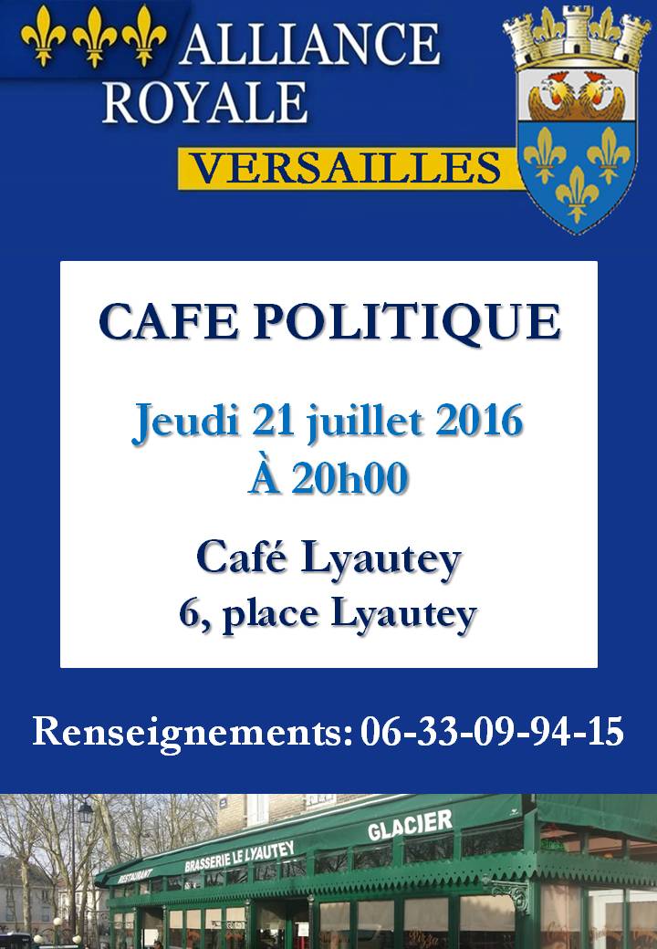 Café politique Versailles Alliance royale