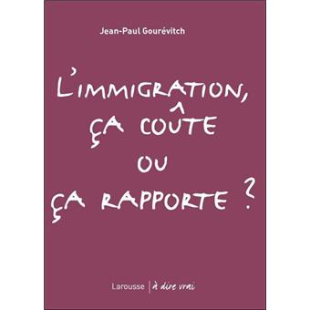 Immigration : coût ou bénéfice ?